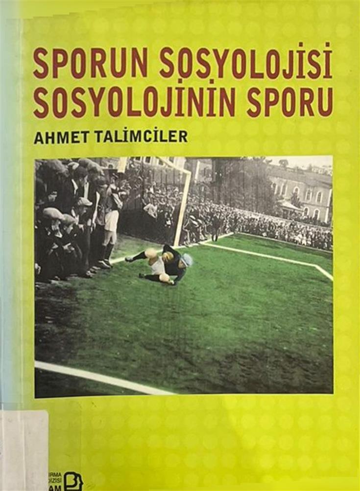 Sporun sosyolojisi sosyolojinin sporu