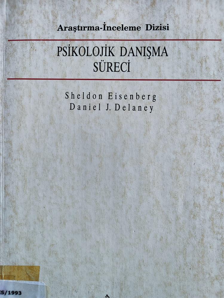 Psikolojik danışma süreci