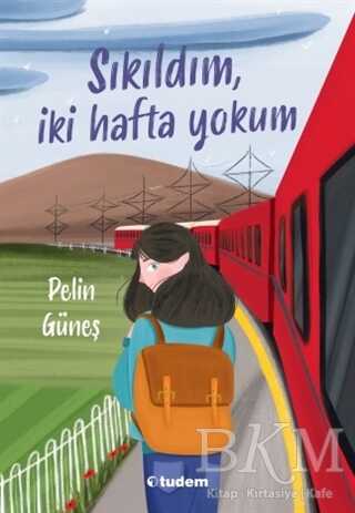 Sıkıldım İki Hafta Yokum