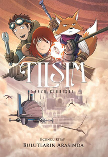 Tılsım :Bulutların Arasında- Cilt 3