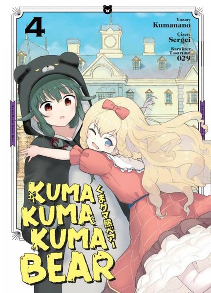 Kuma Kuma Bear : Cilt 4